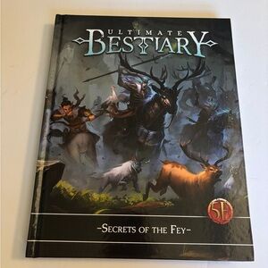Ultimate Bestiary Secrets Of The Fey Dungeons & Dragons DnD book EUC